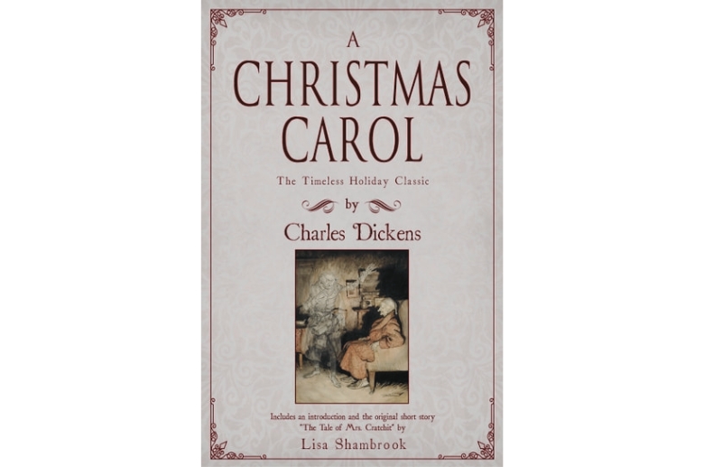 A Christmas Carol by Charles Dickens.